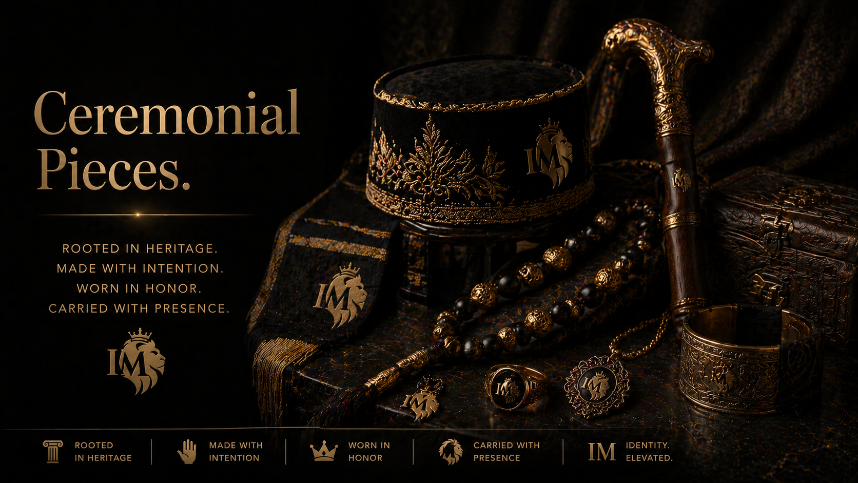 I M ceremonial pieces collection